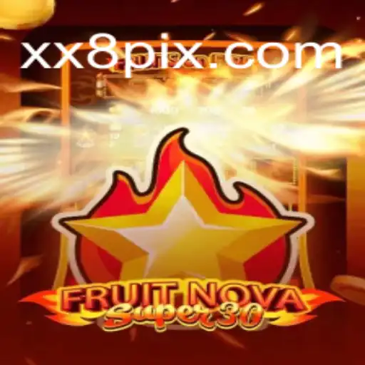 Discover the Exciting World of FruitrNovaSupe30 on XX8.COM Platform - Online Slots Brasil #1