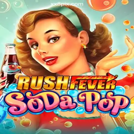 Unleashing the Vibrant World of RushFeverSodaPop: The Premier Slot Game on XX8.COM